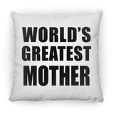 World's Greatest Mother - Throw Pillow