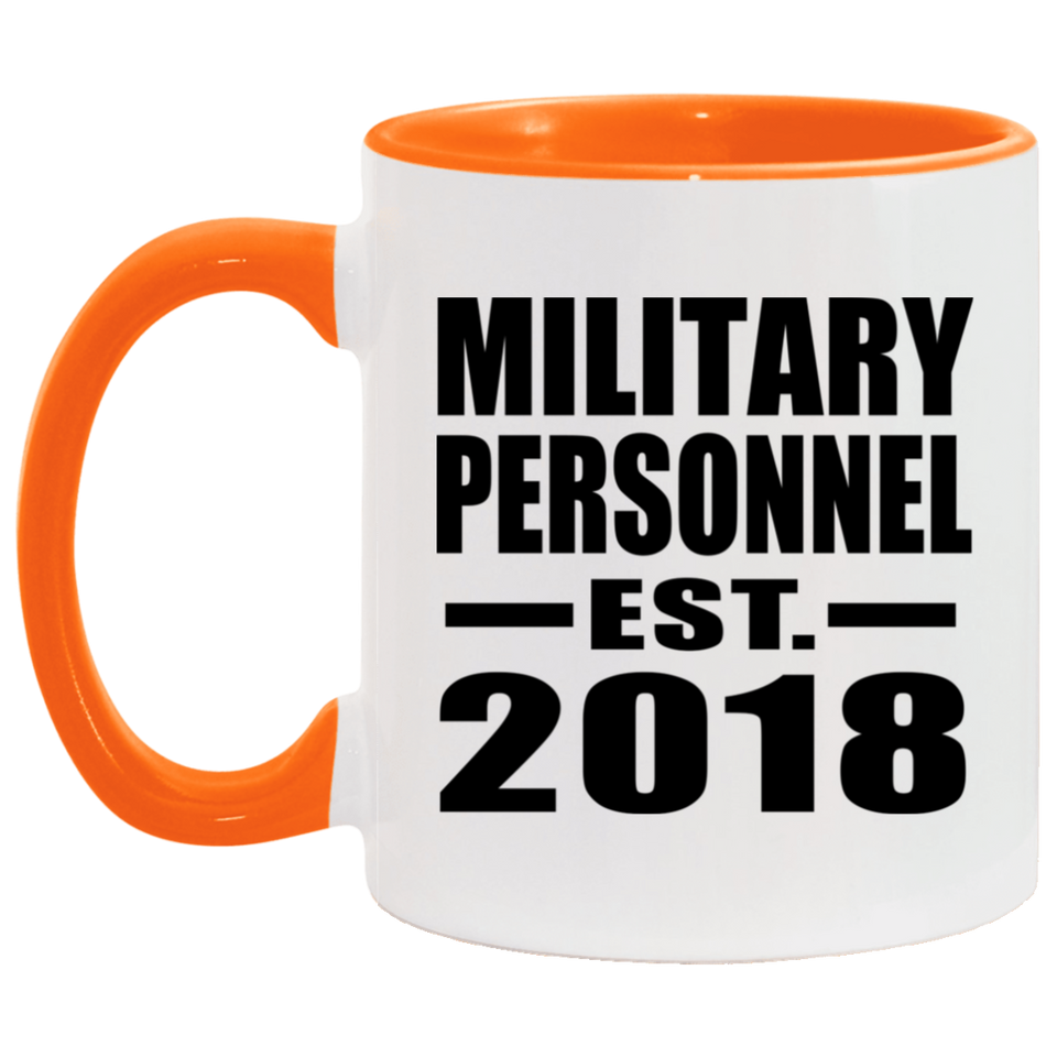 Military Personnel Established EST. 2018 - 11oz Accent Mug Orange