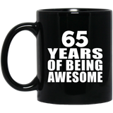 65th Birthday 65 Years Of Being Awesome - 11 Oz Coffee Mug Black