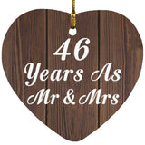 46th Anniversary 46 Years As Mr & Mrs - Heart Ornament D