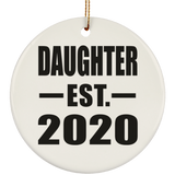 Daughter Established EST. 2020 - Circle Ornament
