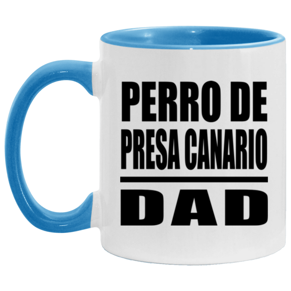 Perro De Presa Canario Dad - 11oz Accent Mug Blue