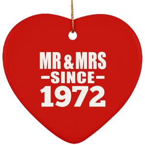 52nd Anniversary Mr & Mrs Since 1972 - Heart Ornament