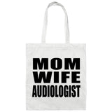 Mom Wife Audiologist - Tote Bag White
