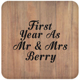 First Year As Mr & Mrs Berry - Drink Coaster C