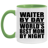 Waiter By Day World's Best Mom By Night - 11oz Accent Mug Green