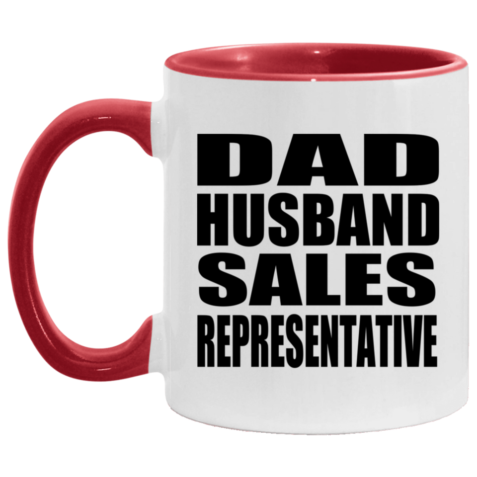 Dad Husband Sales Representative - 11oz Accent Mug Red