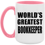 World's Greatest Bookkeeper - 15oz Accent Mug Pink