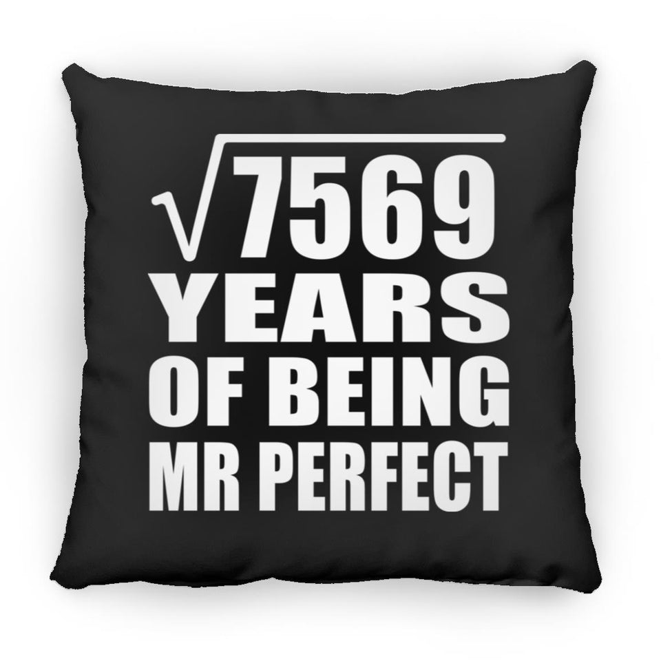 87th Anniversary Square Root of 7569 Years of Mr Perfect - Throw Pillow Black