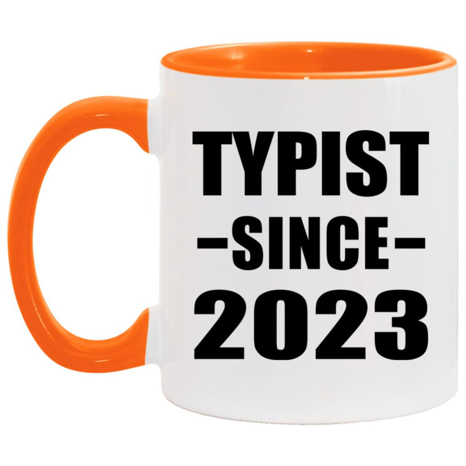 Typist Since 2023 - 11oz Accent Mug Orange