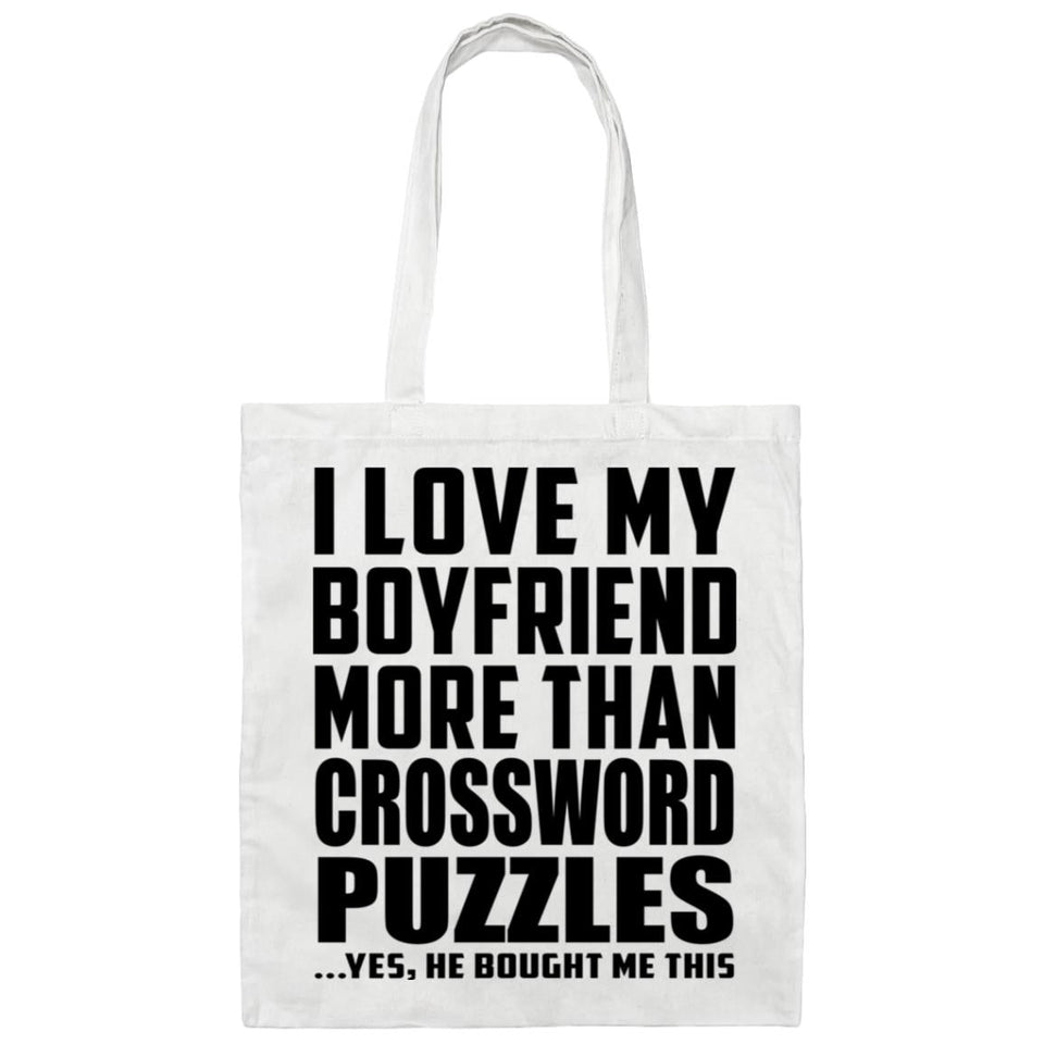 I Love My Boyfriend More Than Crossword Puzzles - Tote Bag White