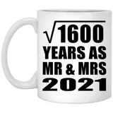 40th Anniversary Square Root of 1600 Years As Mr & Mrs 2021 - 11oz Coffee Mug