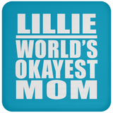 Lillie World's Okayest Mom - Drink Coaster