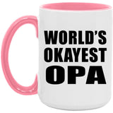 World's Okayest Opa - 15oz Accent Mug Pink