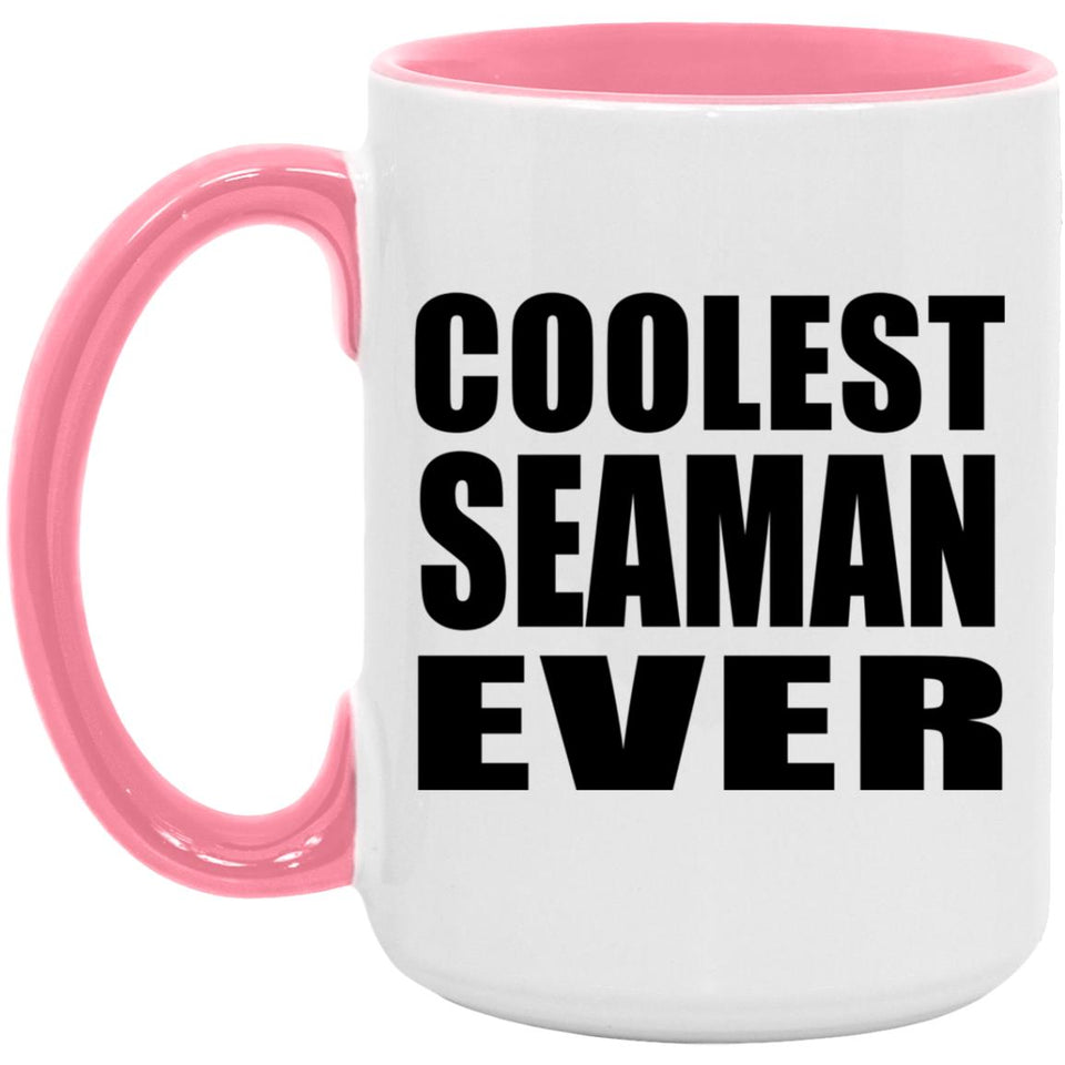Coolest Seaman Ever - 15oz Accent Mug Pink