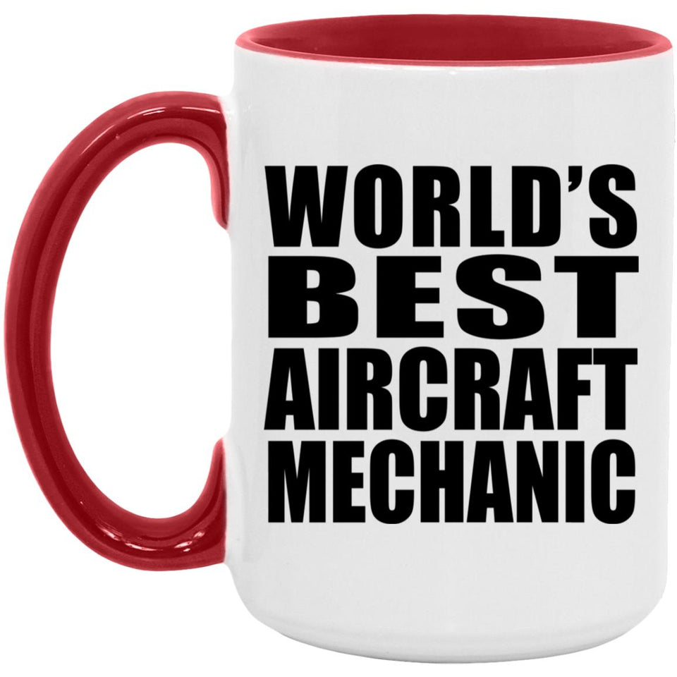 World's Best Aircraft Mechanic - 15oz Accent Mug Red