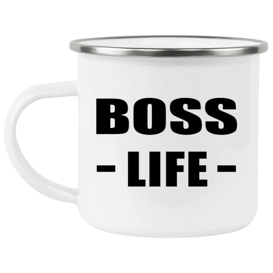 Boss Life - 12oz Camping Mug