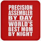 Precision Assembler By Day World's Best Mom By Night - Drink Coaster
