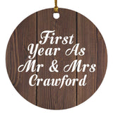 First Year As Mr & Mrs Crawford - Circle Ornament D