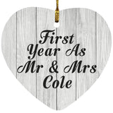 First Year As Mr & Mrs Cole - Heart Ornament F