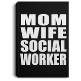 Mom Wife Social Worker - Canvas Portrait