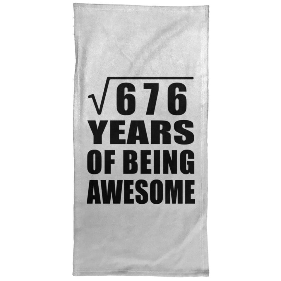 26th Birthday Square Root of 676 Years of Being Awesome - Hand Towel
