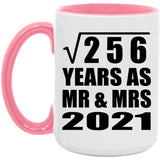 16th Anniversary Square Root of 256 Years As Mr & Mrs 2021 - 15oz Accent Mug Pink