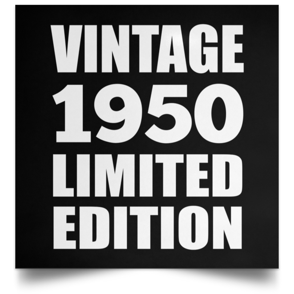 74th Birthday Vintage 1950 Limited Edition - Poster Square