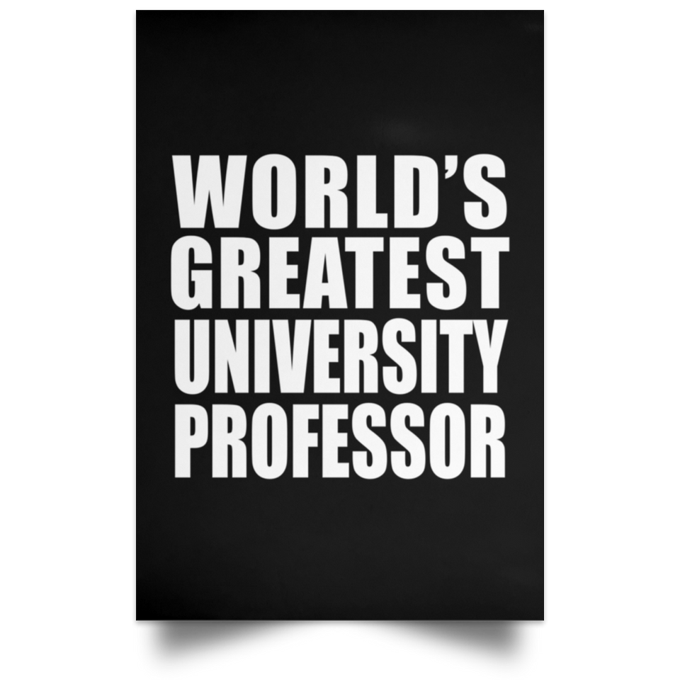 World's Greatest University Professor - Poster Portrait