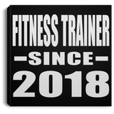 Fitness Trainer Since 2018 - Canvas Square
