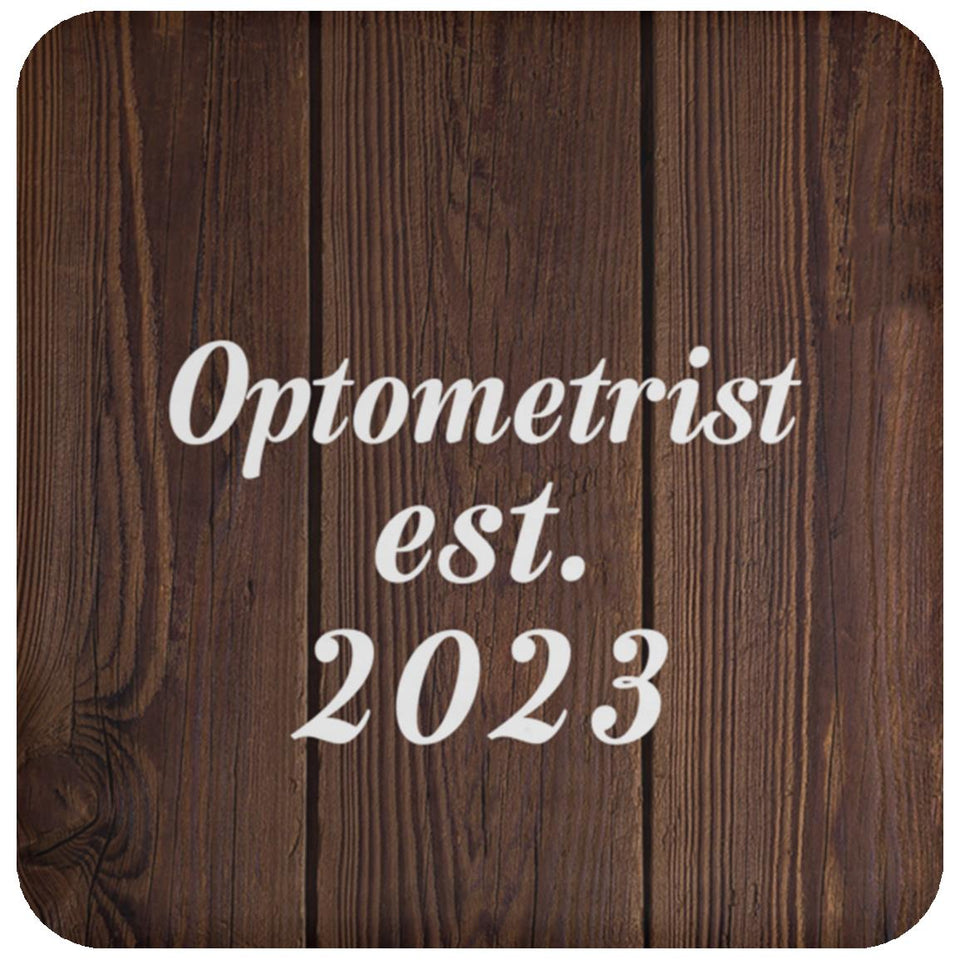 Optometrist Established Est. 2023 - Drink Coaster D