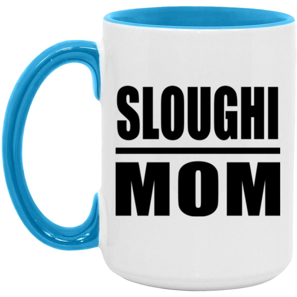 Sloughi Mom - 15oz Accent Mug Blue