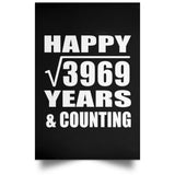 Happy 63rd Anniversary Square Root of 3969 Years & Counting - Poster Portrait