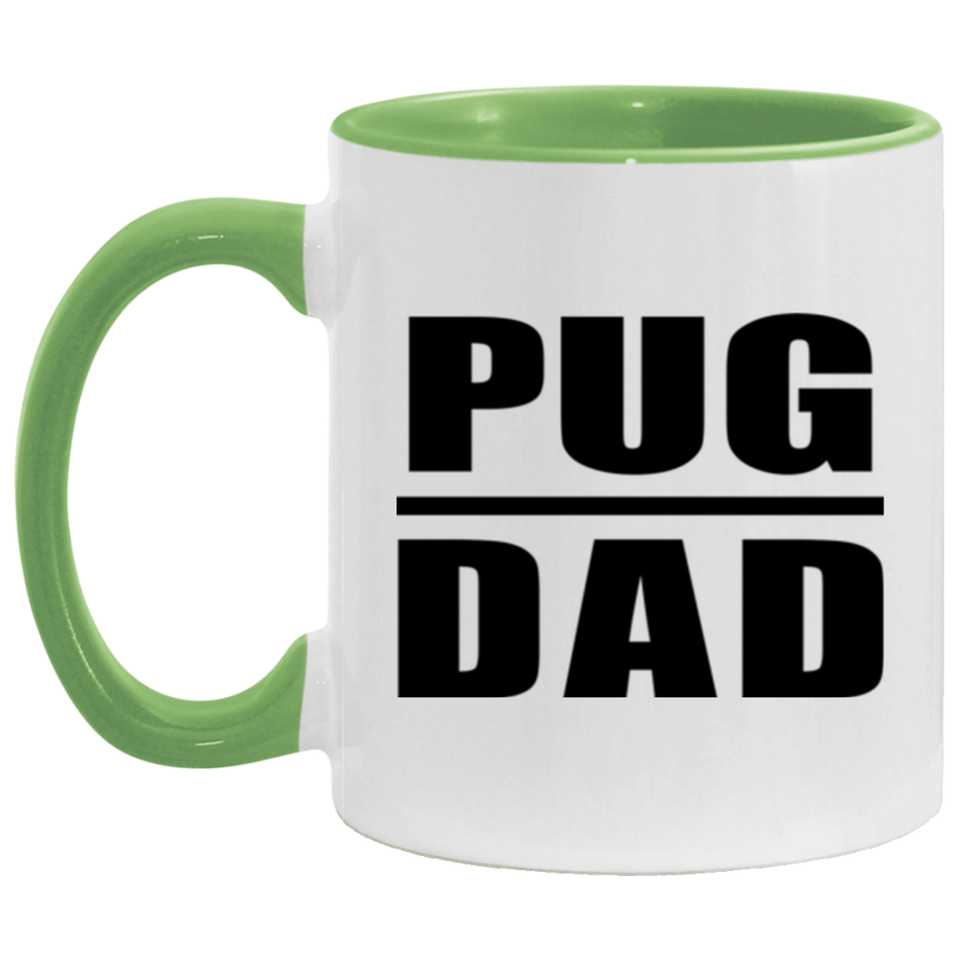 Pug Dad - 11oz Accent Mug Green