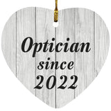 Optician Since 2022 - Heart Ornament F