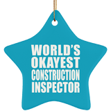 World's Okayest Construction Inspector - Star Ornament