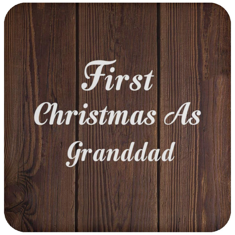 First Christmas As Granddad - Drink Coaster D