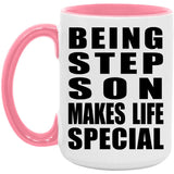 Being Step Son Makes Life Special - 15oz Accent Mug Pink