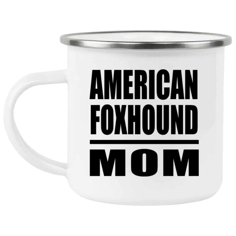American Foxhound Mom - 12oz Camping Mug