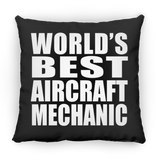 World's Best Aircraft Mechanic - Throw Pillow Black