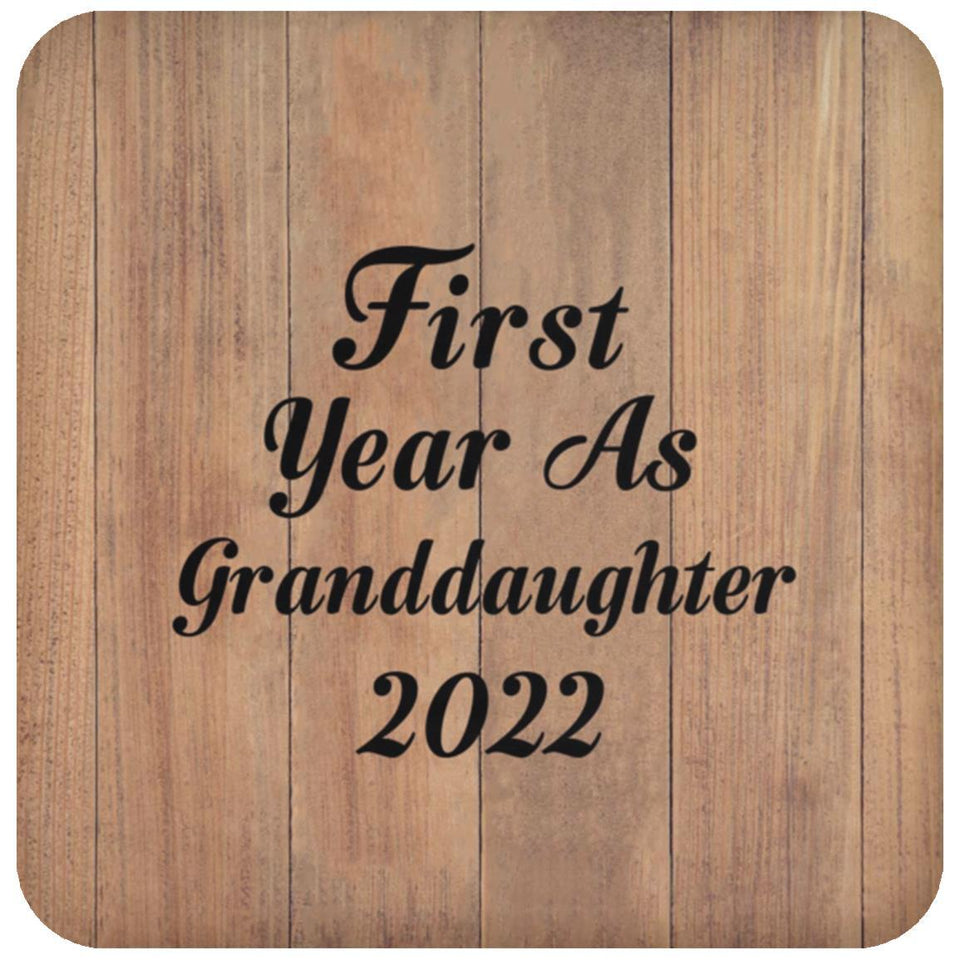 First Year As Granddaughter 2022 - Drink Coaster C