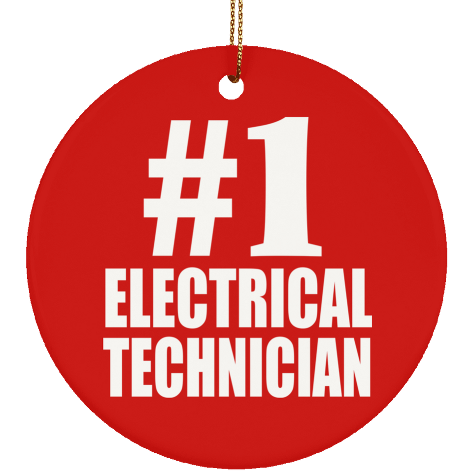 Number One #1 Electrical Technician - Circle Ornament