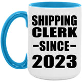 Shipping Clerk Since 2023 - 15oz Accent Mug Blue