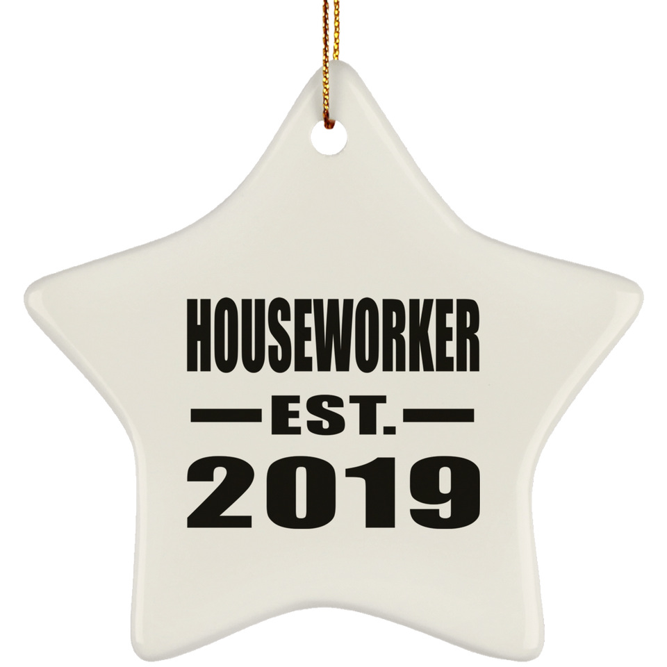 Houseworker Established EST. 2019 - Star Ornament