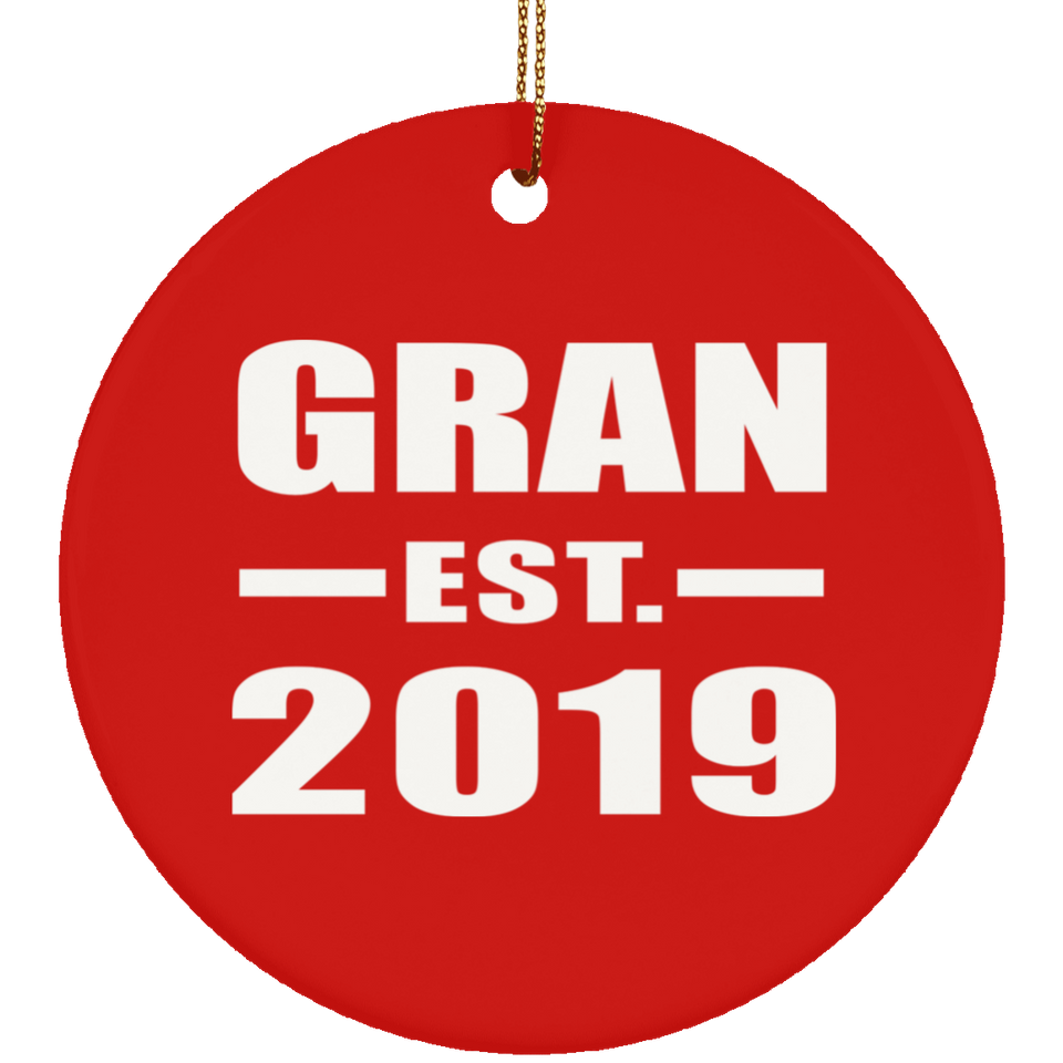 Gran Established EST. 2019 - Circle Ornament