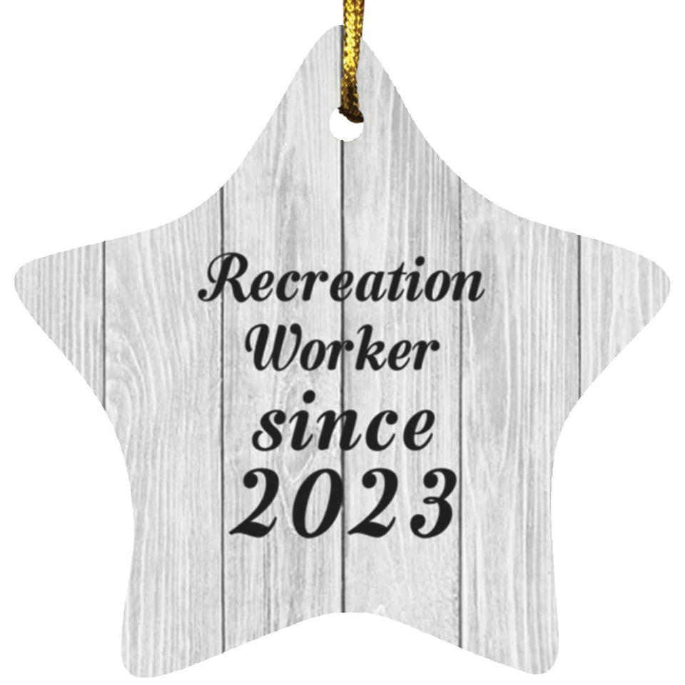 Recreation Worker Since 2023 - Star Ornament F