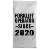 Forklift Operator Since 2020 - Hand Towel