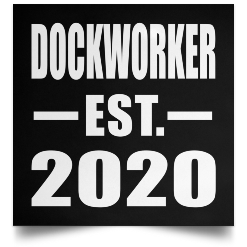 Dockworker Established EST. 2020 - Poster Square
