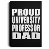 Proud University Professor Dad - Canvas Portrait