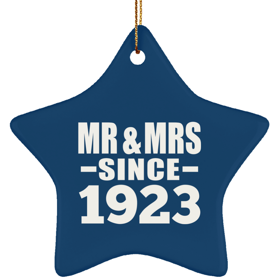 101st Anniversary Mr & Mrs Since 1923 - Star Ornament